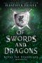 [Royal Fae Guardians 0.50] • Of Swords and Dragons